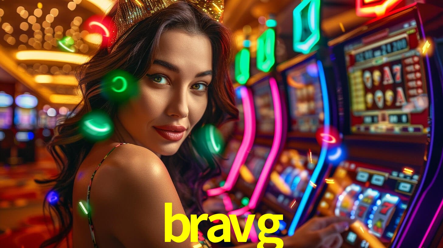 Bônus Generosos e Exclusivos no bravg para Você!